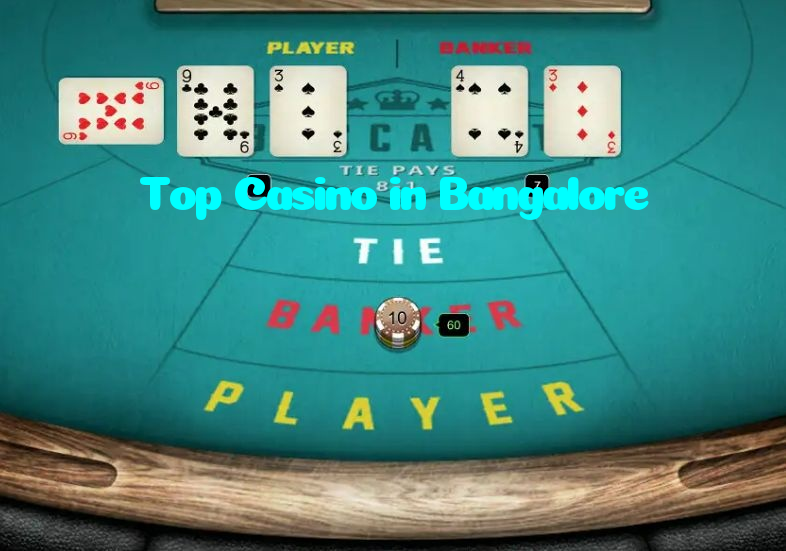 Top Casino in Bangalore